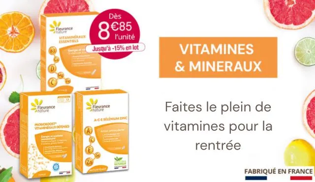 Vitamines et minéraux : faites le plein de vitamines pour la rentrée